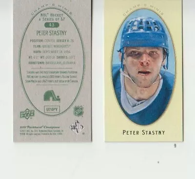 $0.99 • Buy Peter Stastny, 2011 Parkhurst Champions Champ's Mini #43, Quebec Nordiques, HOF