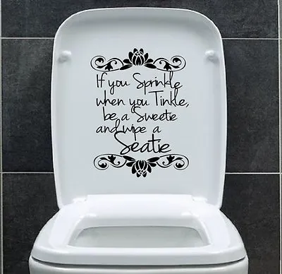 Designer - 'If You Sprinkle When You Tinkle..' - Toilet / Wall Stickers Decal UK • £1.48