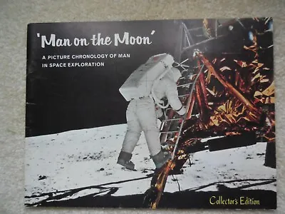 Man On The Moon - A Picture Chronology Of Man In Space Exploration - Soft Cover • $5