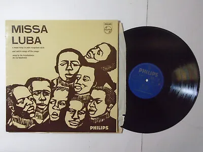 Les Troubadours Du Roi Baudouin  Missa Luba  1958 Philips Vinyl Record • £4.99