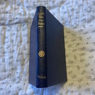 Thomas Nelson & Sons Ltd. - Lamb’s Tales From Shakespeare - Circa 1950s. • £10