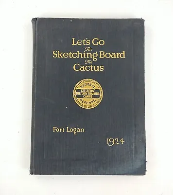 Let's Go The Sketching Board 1924 Fort Logan Military Yearbook US Army Antique • $14.99