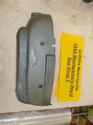 1953 54 Montgomery Ward Sea King 5hp Outboard Lower Side Cowl Cowling Left • $44