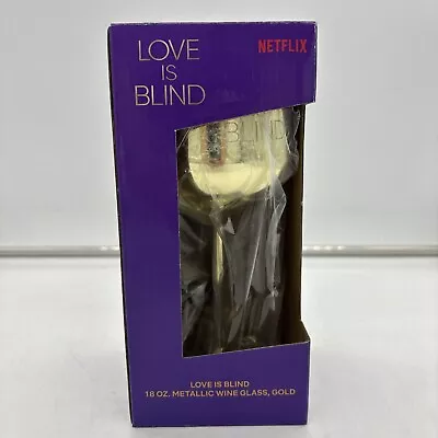 Netflix LOVE IS BLIND Metallic 18oz Stemmed Golden Goblet Wine Glass • $30