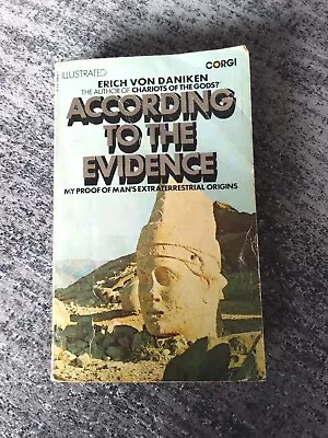 Vintage UFO Alien According To The Evidence Erich Von Daniken 1978 Ancient Alien • £3.99