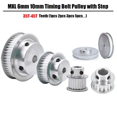MXL Timing Belt Pulley 35T-45T Synchronous Wheel For 6mm 10mm Width Belts 3D/CNC • $3.65