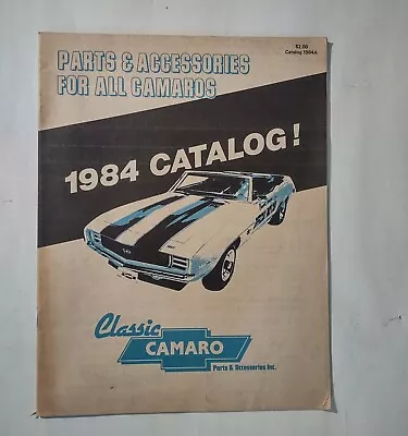 Classic Chevy Chevrolet Camaro 1984 Parts And Accessories Catalogue • $75