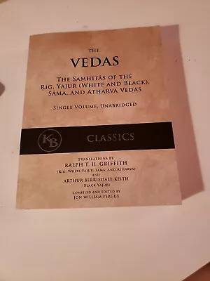 The Vedas The Samhitas Of The Rig Yajur Sama And Atharva Vedas Single Volume PB  • $13.50