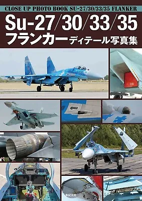 Su-27/30/33/35 Flanker Japanese Book Photo Military  • £69.90