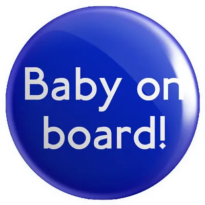 Baby On Board! BUTTON PIN BADGE 25mm 1 INCH Pregnant Pregnancy Mother • £0.99