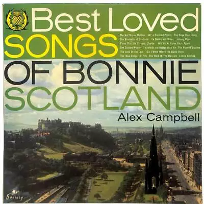 £6.99 • Buy Alex Campbell The Best Loved Songs Of Bonnie Scotland UK LP Album 1963 SOC936 VG