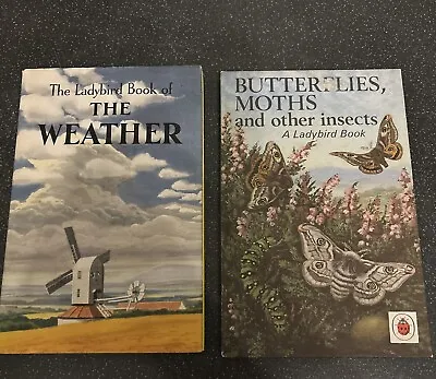 2 X Ladybird Books The Weather And Butterflies Moths Series 536 • £8.99