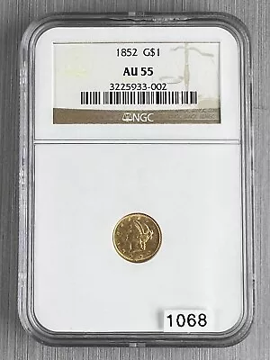 1852 Gold Dollar NGC AU-55 • $325