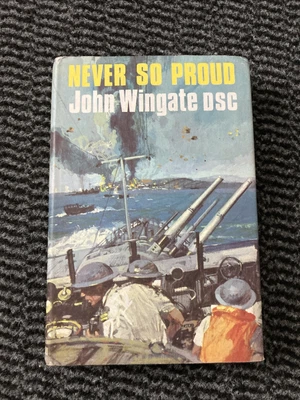£9.50 • Buy Never So Proud: Crete, May 1941 (John Wingate - 1966) 1st Edition Hardback