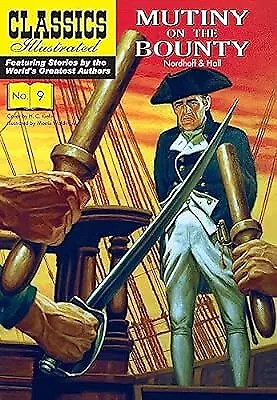 Mutiny On The Bounty (Classics Illustrated) Nordhoff Charles Used; Good Book • £5.18