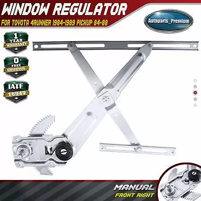 Manual Window Regulator For Toyota 4Runner 1984-1989 Pickup 84-88 Front Right • $23.99