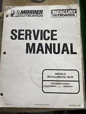 Mercury Mariner Service Manual 30/40 Models 90-826148 • $15.50