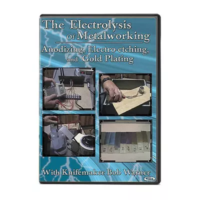 The Electrolysis Of Metalworking DVD / Knifemaking / Bladesmithing • $36.50