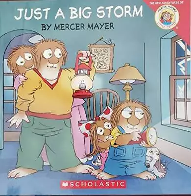 Just A Big Storm - Paperback By Mercer Mayer - ACCEPTABLE • $3.73