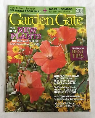 Garden Gate Magazine - February 2015 - Issue 121 • $2.51