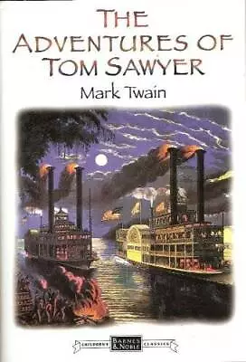 Adventures Of Tom Sawyer - Hardcover By Twain Mark - GOOD • $3.98