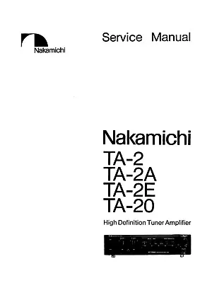 Service Manual Instructions For Nakamichi TA-2 TA-20 • $13.54