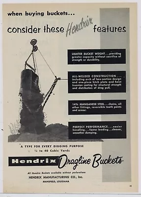 1956 Hendrix Dragline Bucket Ad: Features Listed - Mansfield Louisiana • $17.76