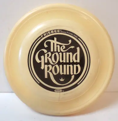 The Ground Round FRISBEE 1975 By Irwin Wham-o Moonlighter Super Pro Master 119G • $19.95