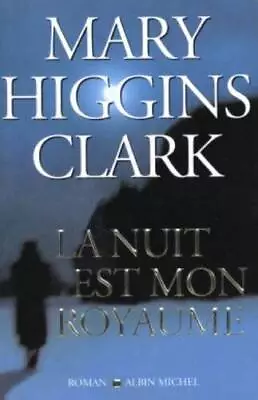 Nuit Est Mon Royaume (La) (Collections Litterature) (French Edition) - GOOD • $5.88