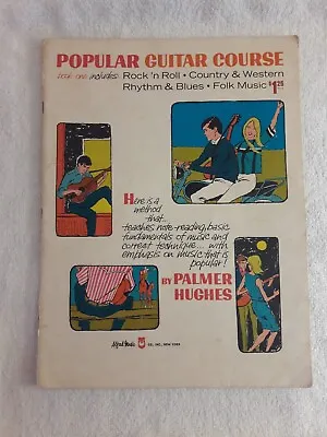 $4.20 • Buy 1966 Popular Guitar Course Book One By Palmer Hughes