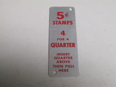 5 Cent Metal Quarter Tag - For A Schermack Postage Stamp Vending Machine Vintage • $10