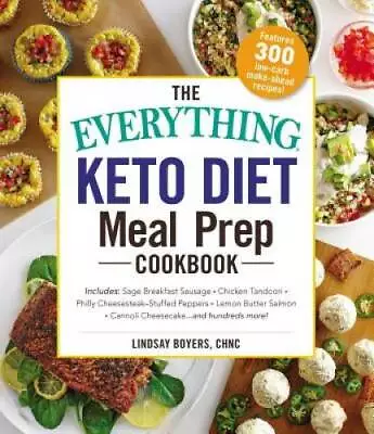 The Everything Keto Diet Meal Prep Cookbook: Includes: Sage Breakfast Sau - GOOD • $4.48