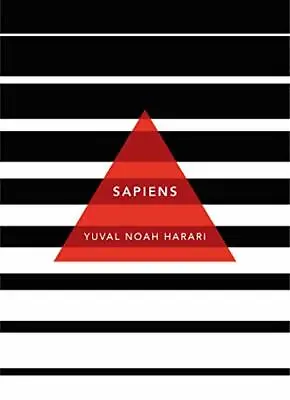 $65.02 • Buy Sapiens: A Brief History Of Humankind: (Patterns Of The Planet) By Harari New..