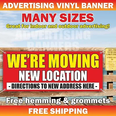 MOVING NEW LOCATION Advertising Banner Vinyl Mesh Sign DIRECTIONS NEW ADDRESS • $69.95