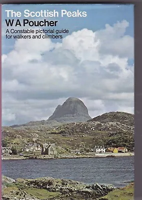 Scottish Peaks 7th Edn: A Pictorial Guide To Walking... By Poucher W.A Hardback • £6