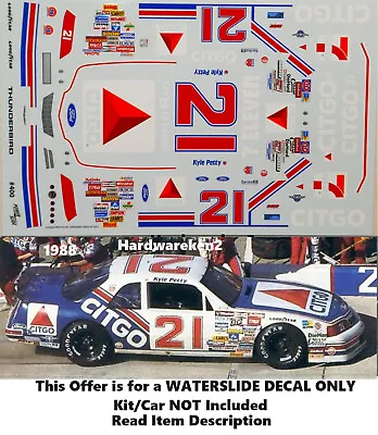Nascar Decal #21 Citgo 1988 Ford Thunderbird Kyle Petty 1/24 • $22