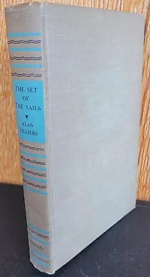 Vintage Books First Edition The Set Of The Sails Alan Villiers 1949 • $40