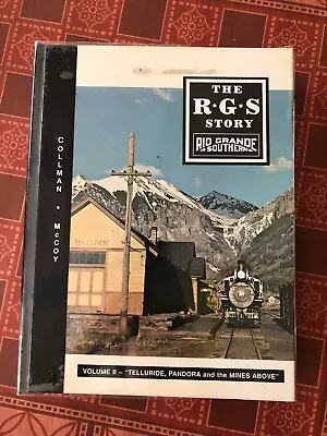 The R.G.S. Story Ser.: The RGS Story Vol. 2: Rico To Dolores By Russ Collman HC • $79