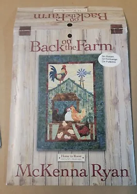 NEW McKenna Ryan Back On The Farm Home To Roost Quilt Pattern BOF08 23.5  X 34  • $12