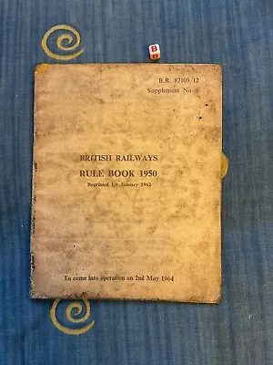 British Railways 1962 Rule Book Supplement No 1 • £10.99