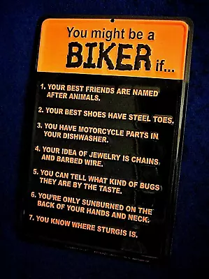 MIGHT Be A BIKER -*US MADE* Embossed Metal Sign - Man Cave Garage Shop Bar Decor • $15.75