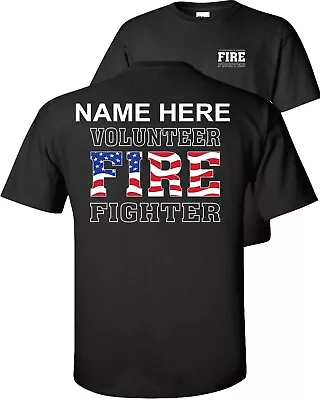 Custom Volunteer Firefighter American Flag T-Shirt VFD Personalized • $29.75
