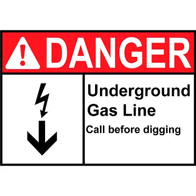 Danger Underground Gas Line Call Before Digging Aluminum Metal Sign • $54.99
