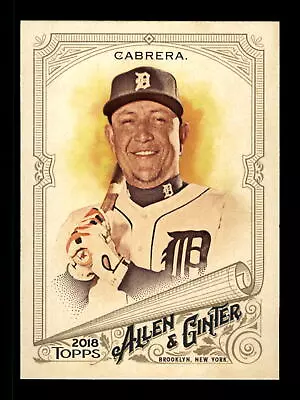 2018 Topps Allen & Ginter #297 Miguel Cabrera Detroit Tigers • $1.65