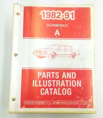 Original GM 1982-1991 Oldsmobile Parts And Illustration Catalog A Unbound • $19.99