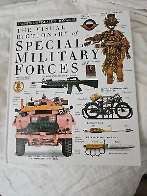 The Visual Dictionary Of Special Military Forces - First Edition  • $25