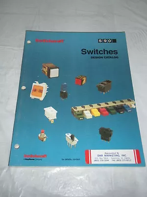 VINTAGE Switchcraft Raytheon S90 Switches Design Catalog Two-Way Radio 1989 • $10.99