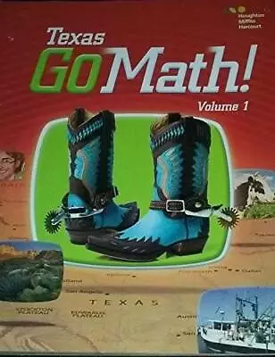 $4.78 • Buy Houghton Mifflin Harcourt Go Math! Texas: Student Edition, Volume 1 Grade - GOOD