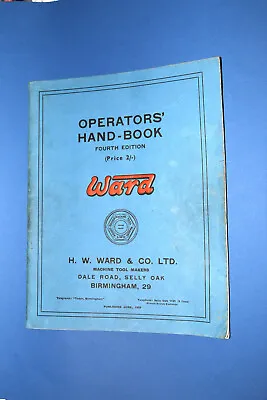 Ward Capstan Turret Lathe Operators Handbook And Tooling • £7.50