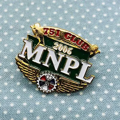 2006 MNPL 751 Club International Association Of Machinists Union Lapel Pin • $9.99